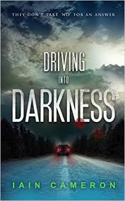 Driving Into Darkness By Iain Cameron
