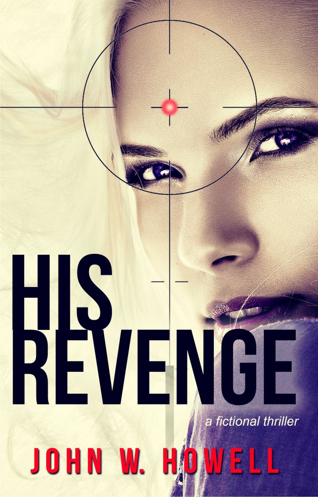 His Revenge By John W. Howell